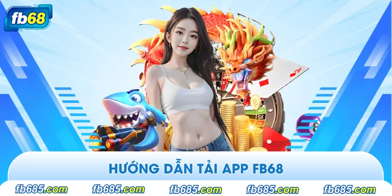 Cách tải xuống app trên Android cũng rất đơn giản