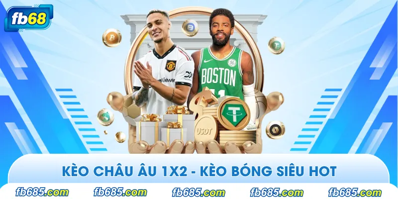 Cách đọc kèo Châu Âu