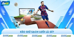 Kèo giữ sạch lưới